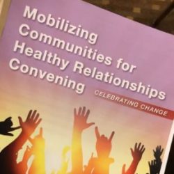 YAC PARTICIPATES IN MOBILIZING COMMUNITIES FOR HEALTHY RELATIONSHIPS CONVENING: CELEBRATING CHANGE!